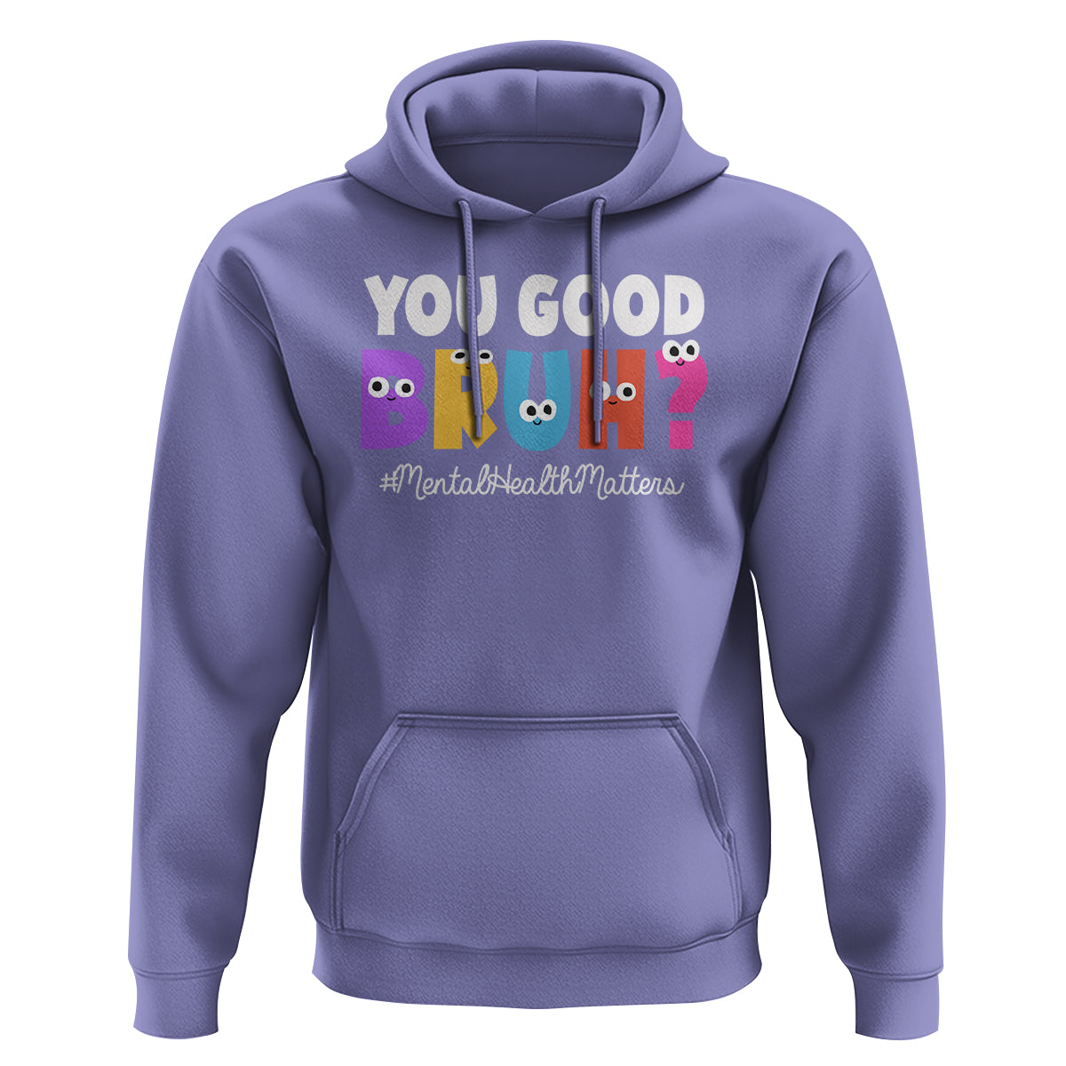 Mental Health Awareness Hoodie You Good Bruh? Counselor Therapist - Wonder Print Shop