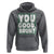 Mental Health Awareness Hoodie You Good Bruh? Counselor Therapist - Wonder Print Shop