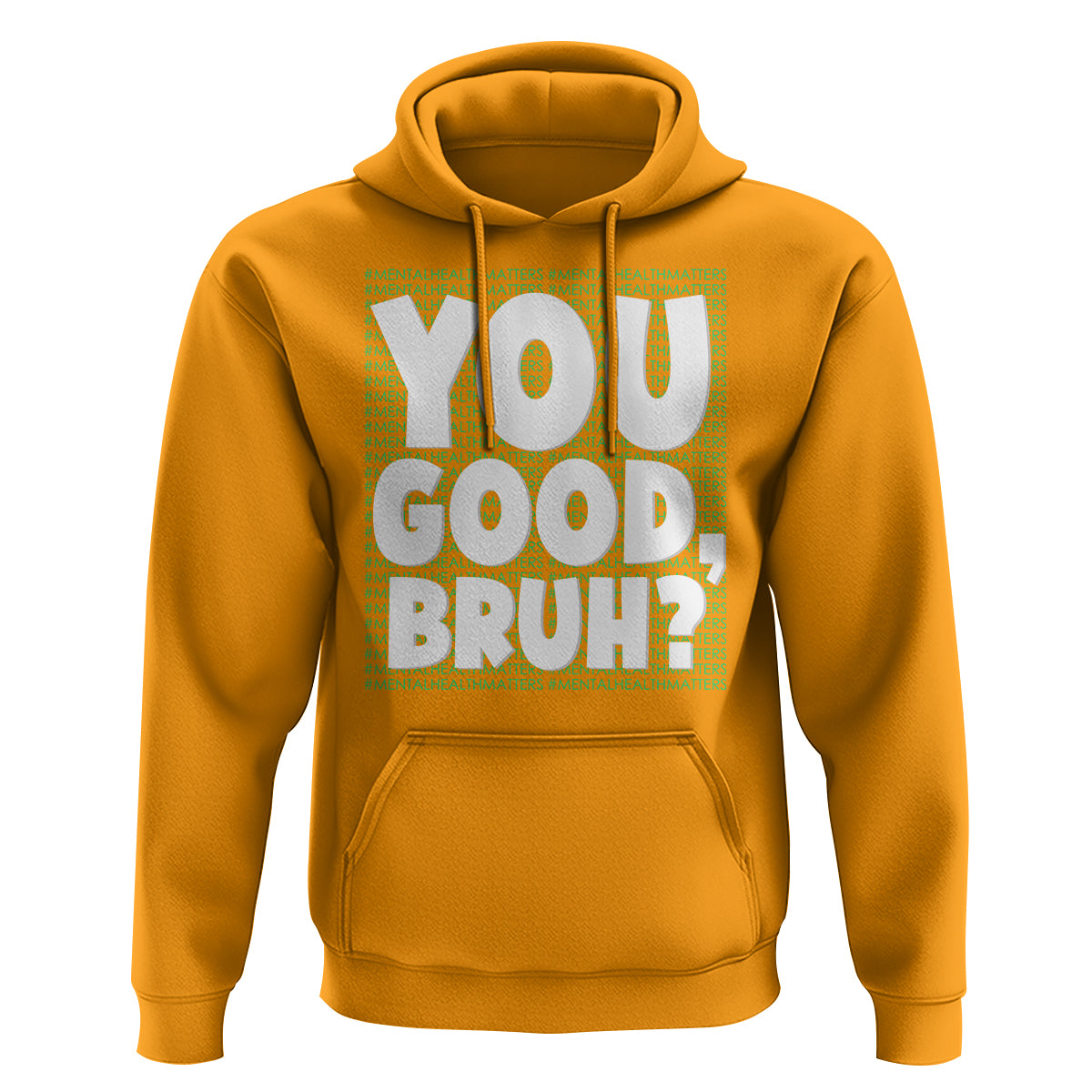 Mental Health Awareness Hoodie You Good Bruh? Counselor Therapist - Wonder Print Shop