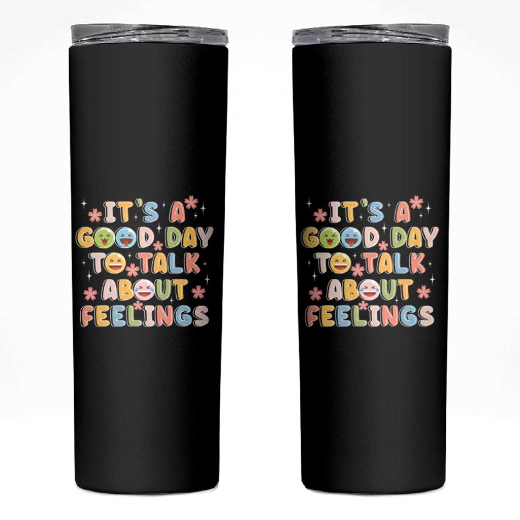 Mental Health Awareness Skinny Tumbler It's Good Day to Talk About Feelings Counselor Therapist