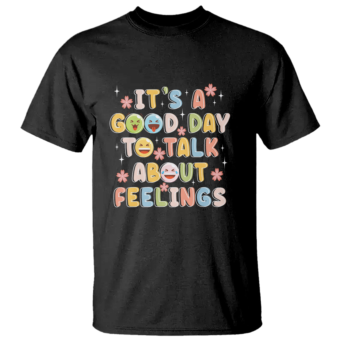 Mental Health Awareness T Shirt It's Good Day to Talk About Feelings Counselor Therapist - Wonder Print Shop
