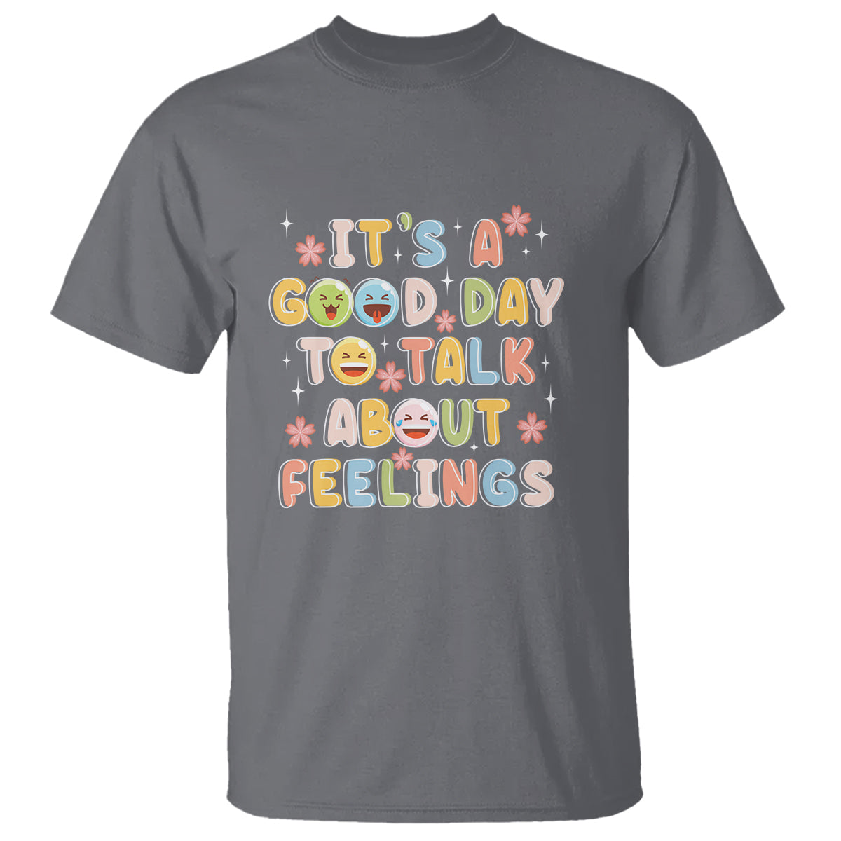 Mental Health Awareness T Shirt It's Good Day to Talk About Feelings Counselor Therapist - Wonder Print Shop