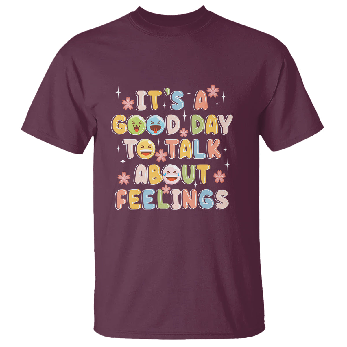 Mental Health Awareness T Shirt It's Good Day to Talk About Feelings Counselor Therapist - Wonder Print Shop