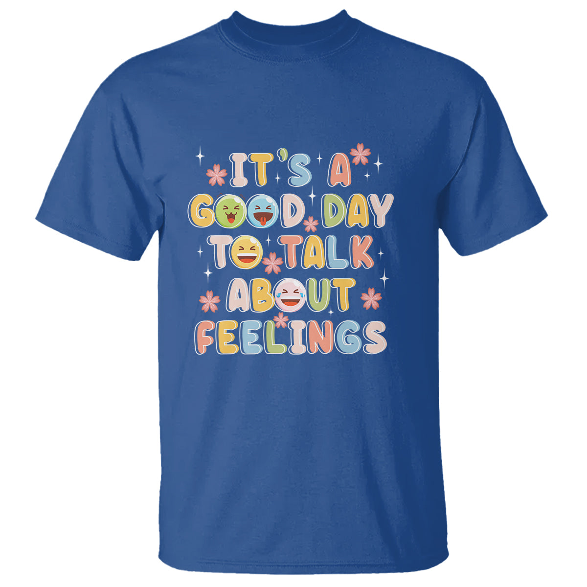 Mental Health Awareness T Shirt It's Good Day to Talk About Feelings Counselor Therapist - Wonder Print Shop