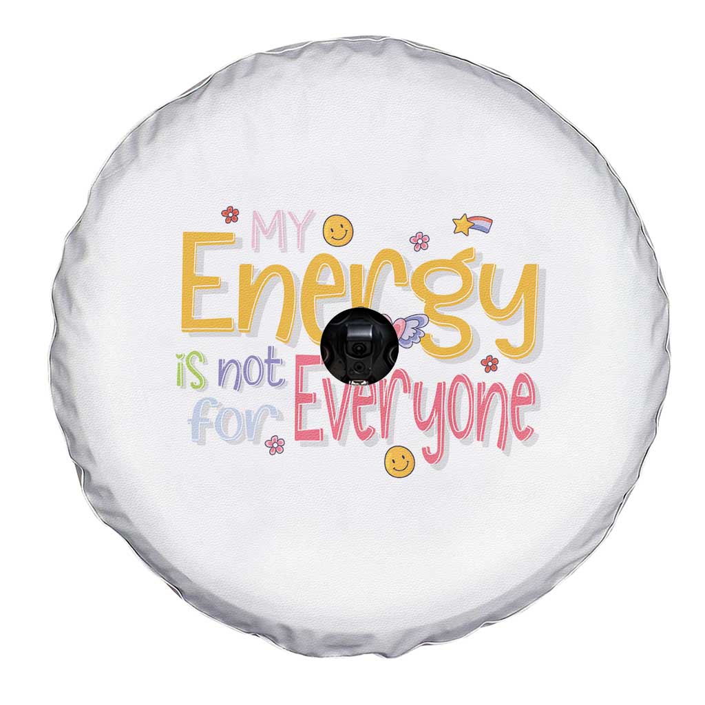 Mental Health Spare Tire Cover My Energy Is Not For Everyone