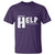 Mental Health T Shirt Asking For Help Is Not  A Sign Of Weakness - Wonder Print Shop