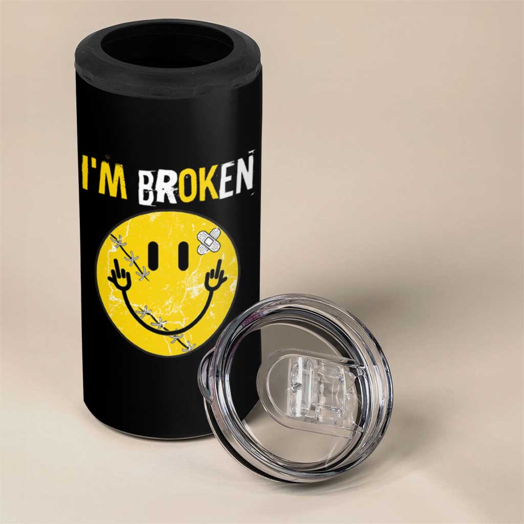 Mental Health 4 in 1 Can Cooler Tumbler I'm Broken I'm Ok Invisible Illness Funny Fxxk Emotion Face