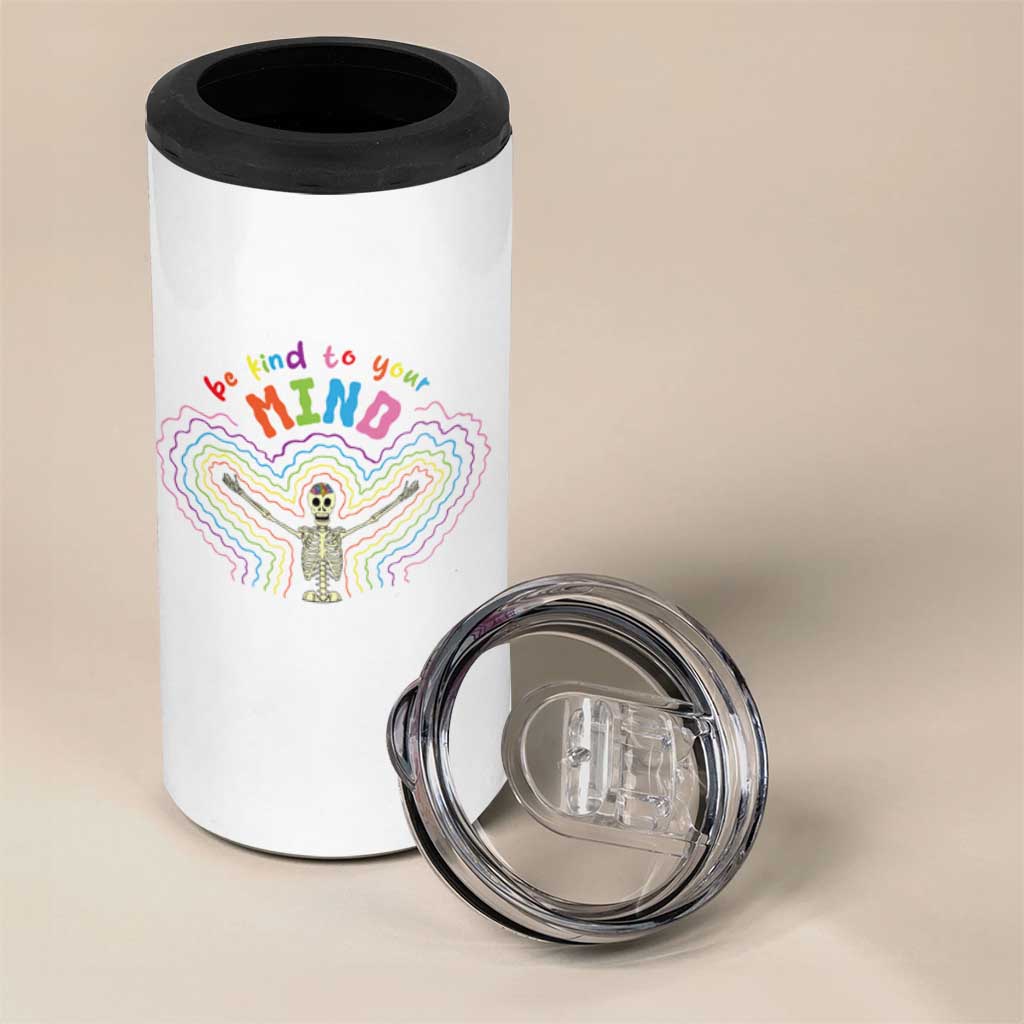Mental Health 4 in 1 Can Cooler Tumbler Be Kind To Your Mind Self Care Rainbow Skeleton