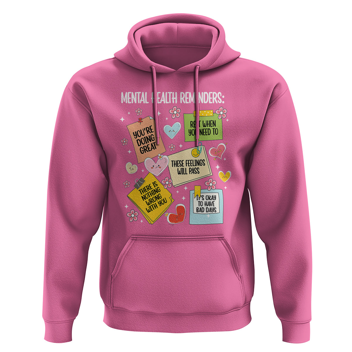 Mental Health Reminders Motivation Hoodie - Wonder Print Shop