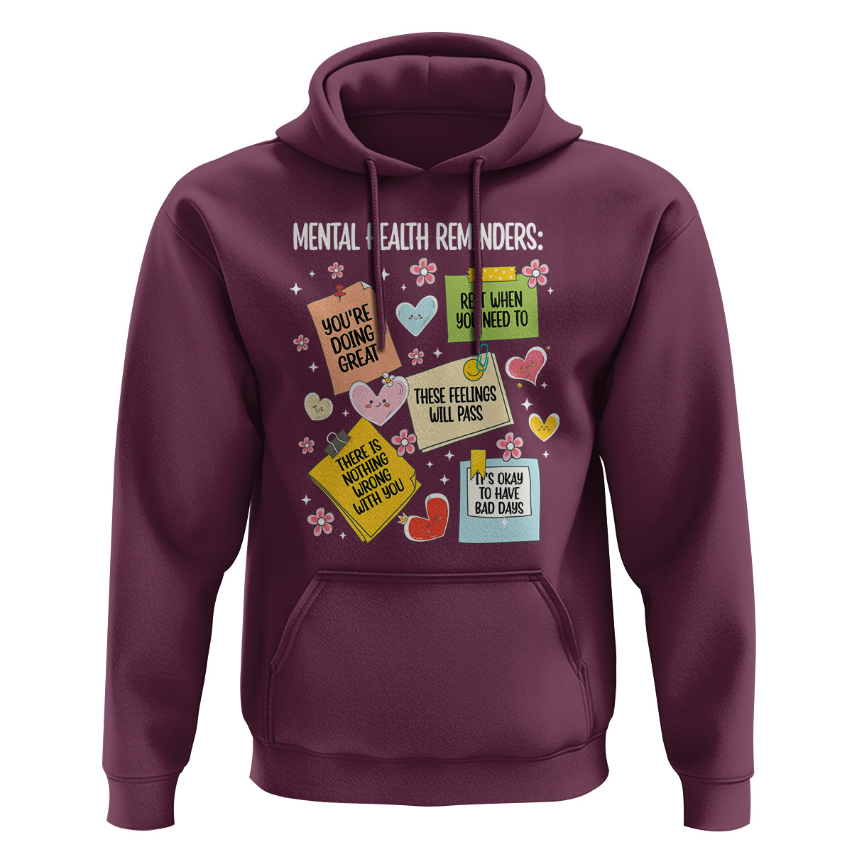 Mental Health Reminders Motivation Hoodie - Wonder Print Shop