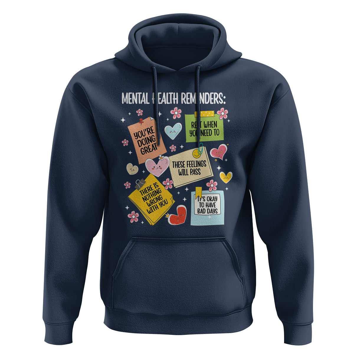 Mental Health Reminders Motivation Hoodie - Wonder Print Shop