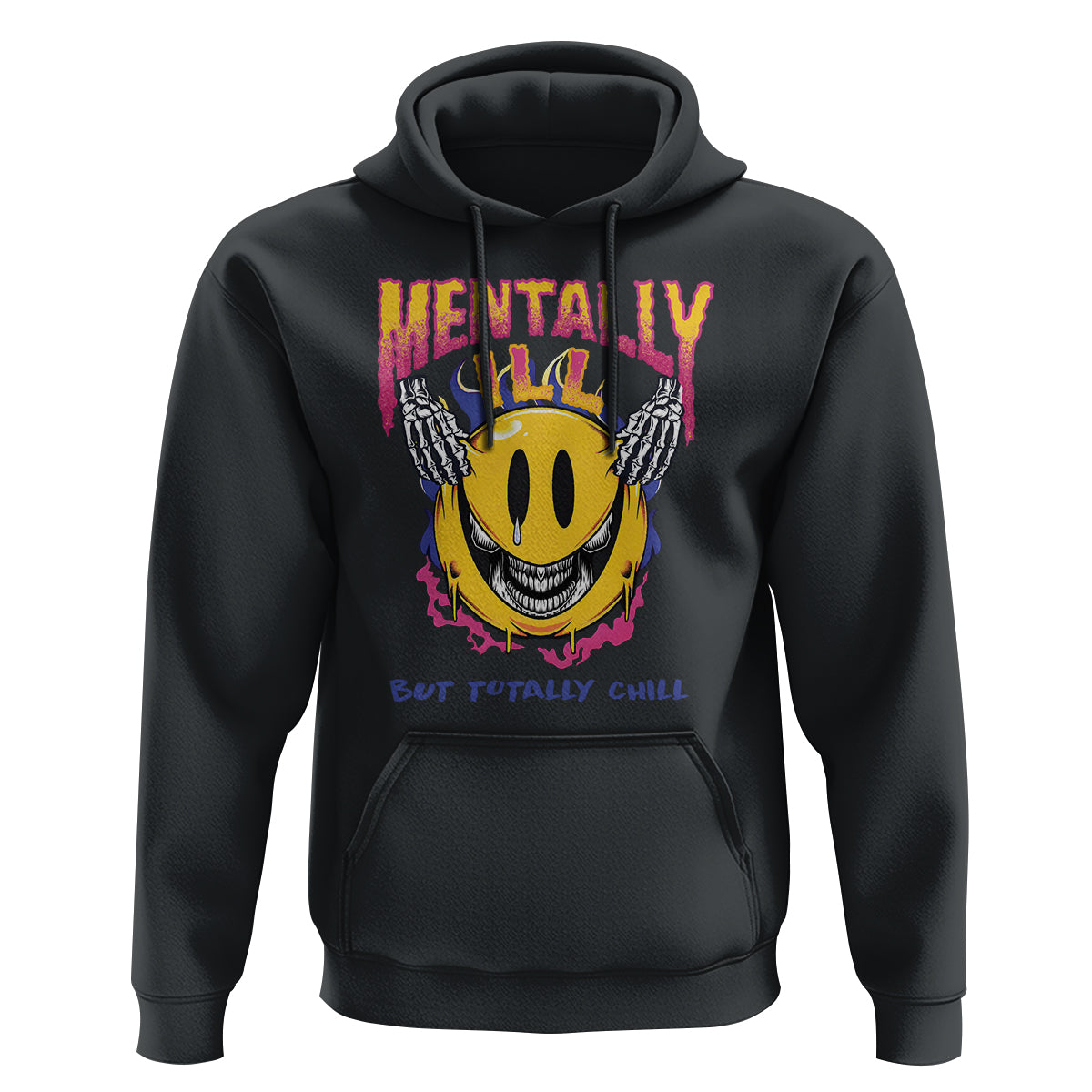 Mental Health Hoodie Mentally Ill But Totally Chill Emotion Faces - Wonder Print Shop