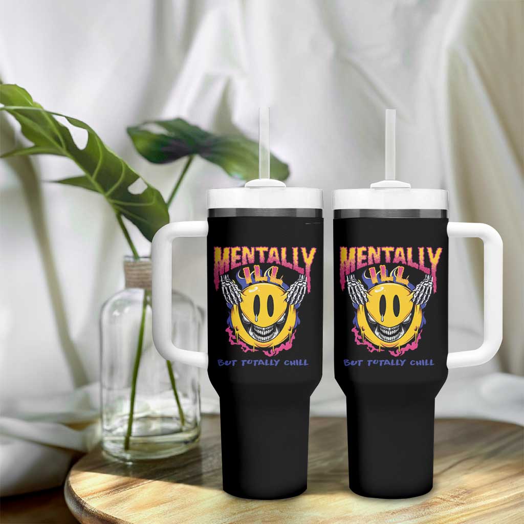 Mental Health Tumbler With Handle Mentally Ill But Totally Chill Emotion Faces