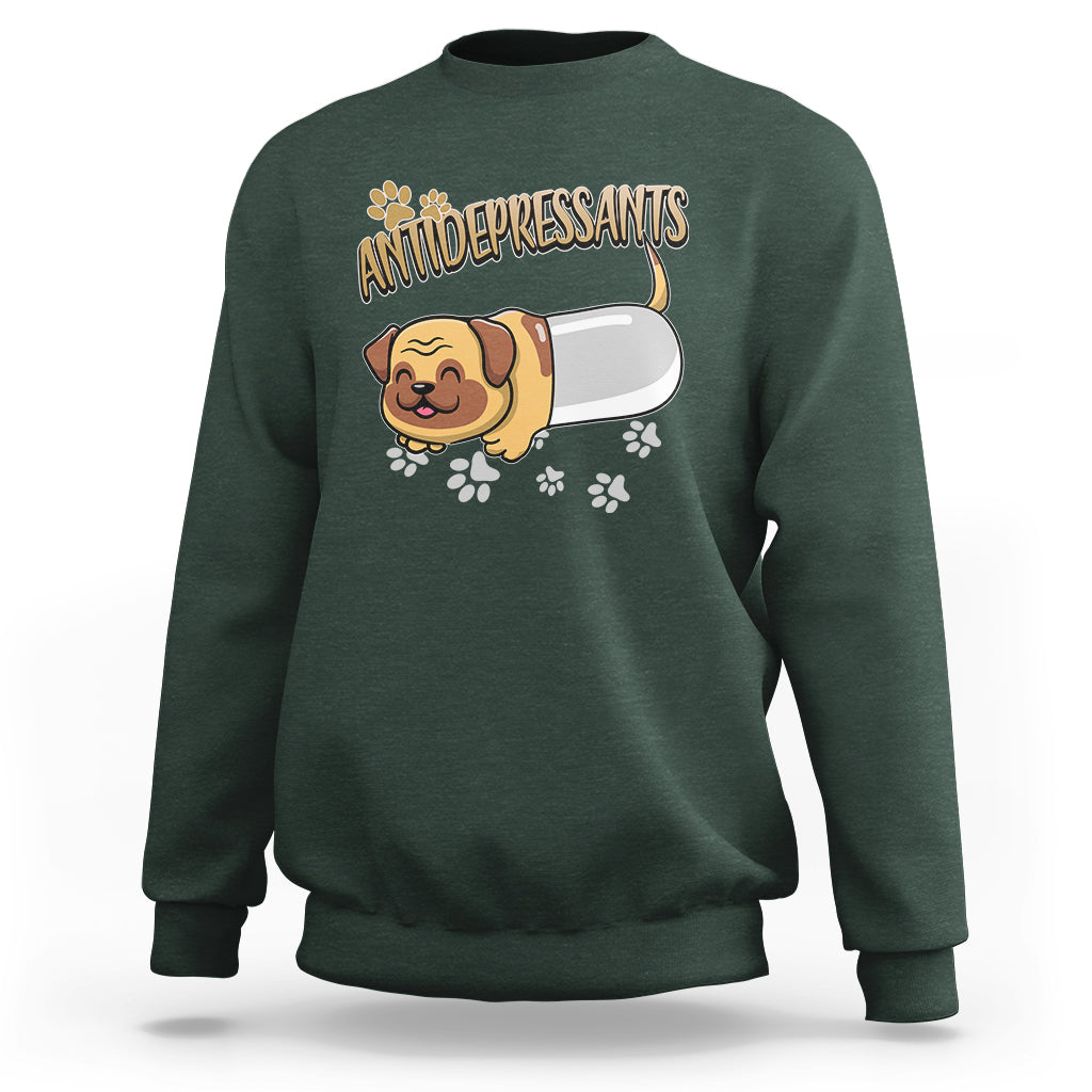 Mental Health Dog Lover Sweatshirt Antidepressants Dog Puppy Pill - Wonder Print Shop