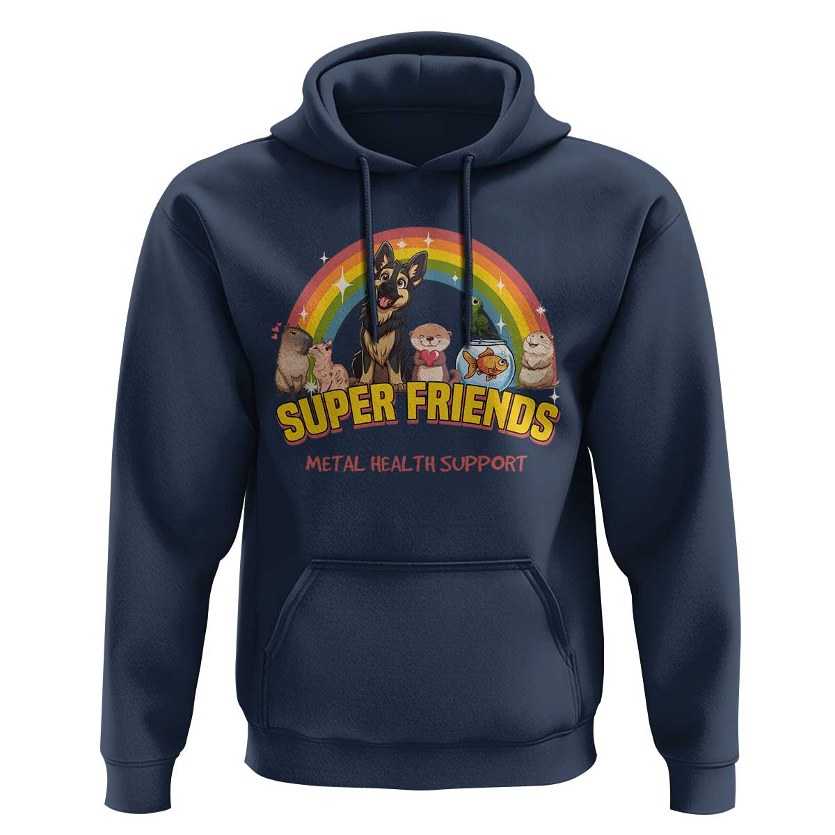 Mental Health Support Hoodie Super Friends Cute Animals Dog Cat Capybara Otter