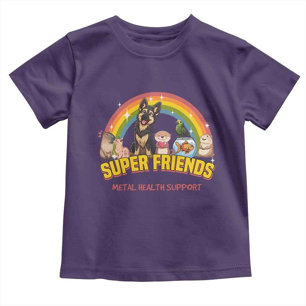 Mental Health Support Toddler T Shirt Super Friends Cute Animals Dog Cat Capybara Otter