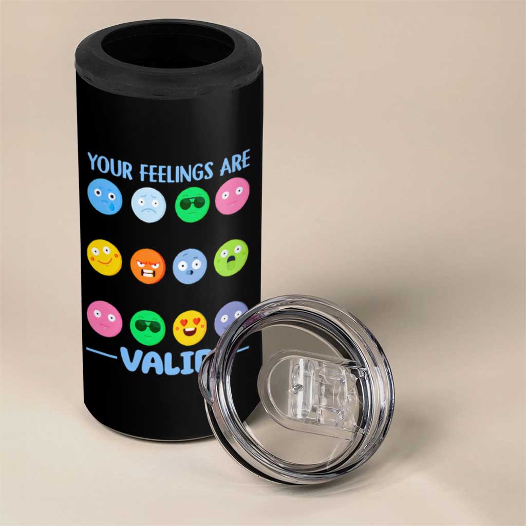 Mental Health 4 in 1 Can Cooler Tumbler Your Feelings Are Valid Emotion Faces