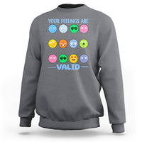 Mental Health Sweatshirt Your Feelings Are Valid Emotion Faces - Wonder Print Shop