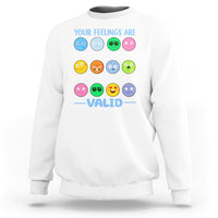 Mental Health Sweatshirt Your Feelings Are Valid Emotion Faces - Wonder Print Shop