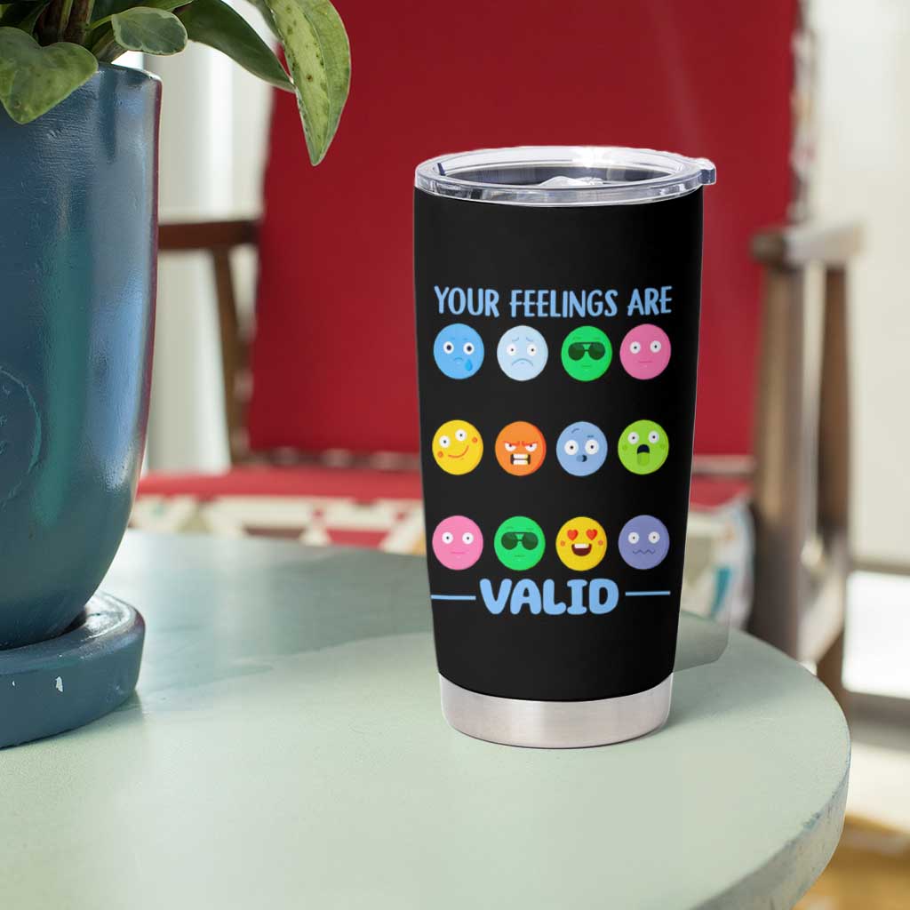Mental Health Tumbler Cup Your Feelings Are Valid Emotion Faces