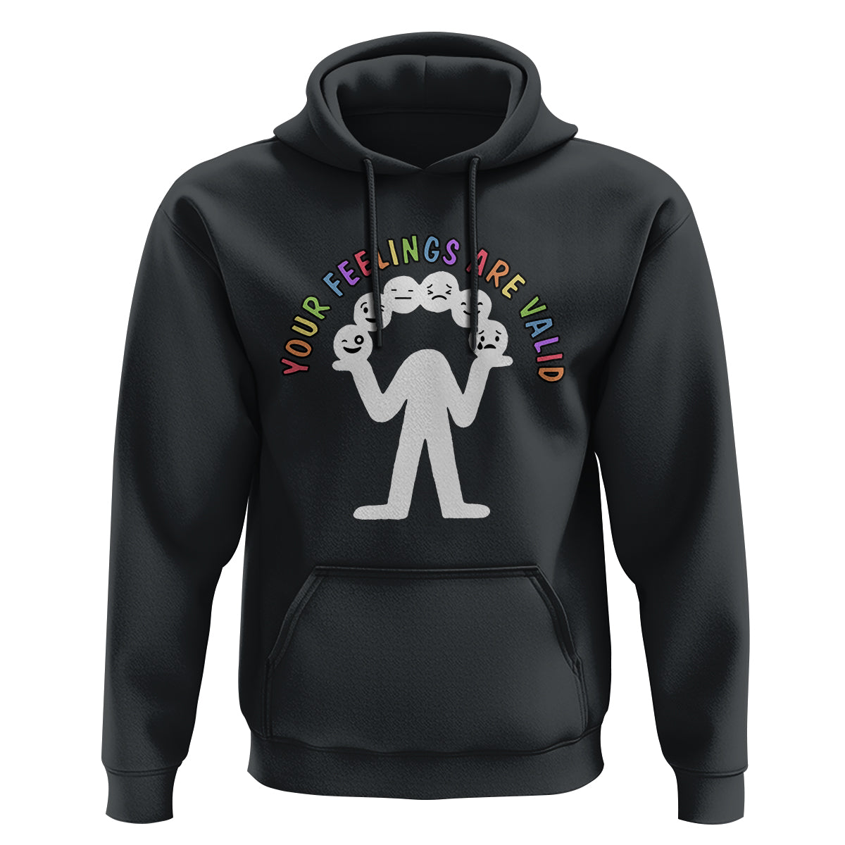 Mental Health Hoodie Your Feelings Are Valid Emotion Faces - Wonder Print Shop