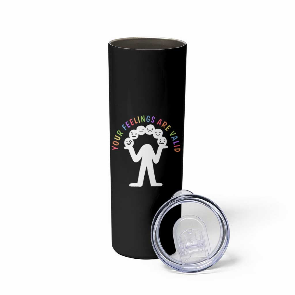 Your Feelings Are Valid Emotion Faces Mental Health Skinny Tumbler
