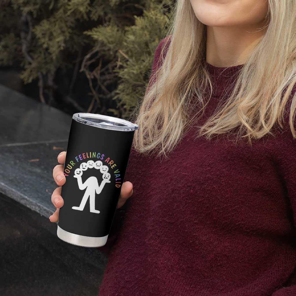 Your Feelings Are Valid Emotion Faces Mental Health Tumbler Cup