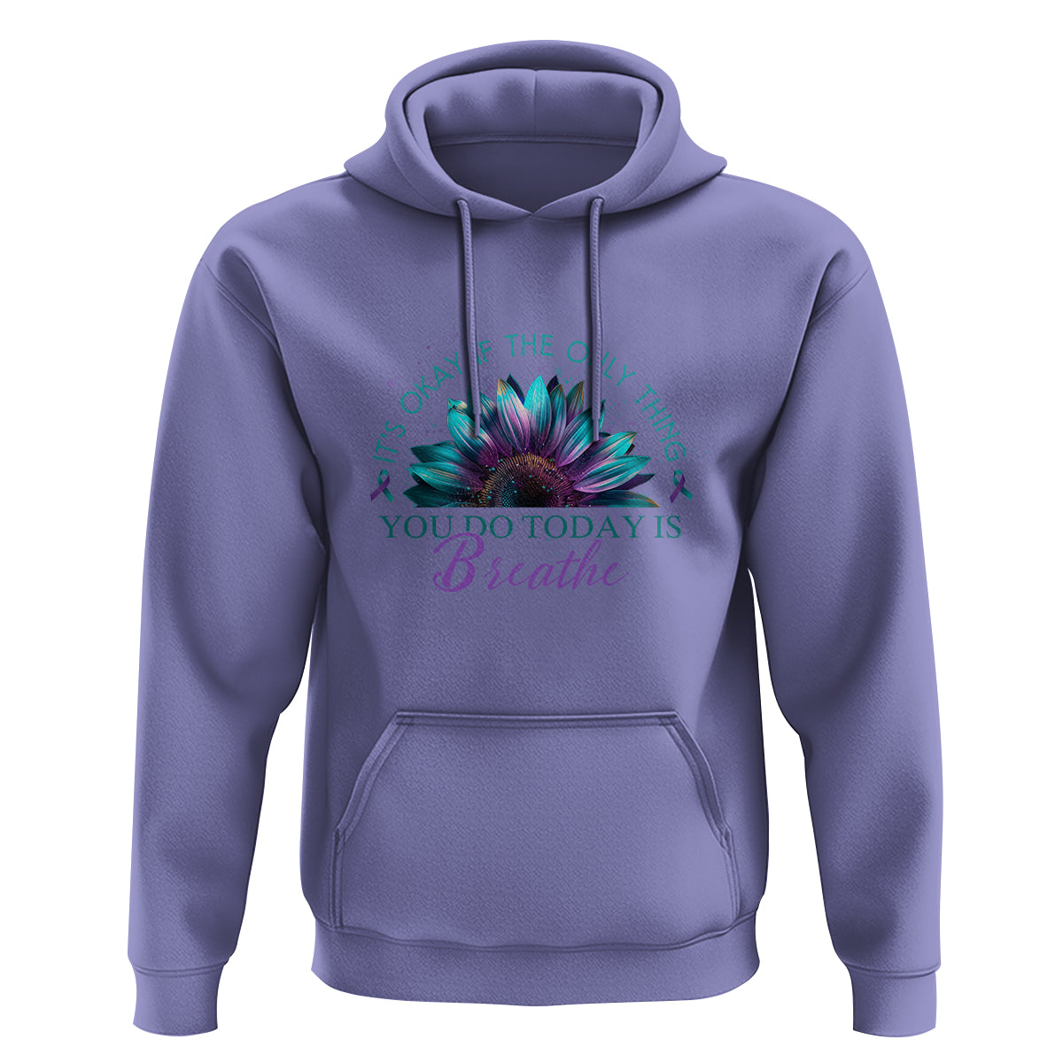 Suicide Prevention Awareness Hoodie It's Okay If The Only Thing You Do Today Is Breathe Sunflower Mental Health - Wonder Print Shop