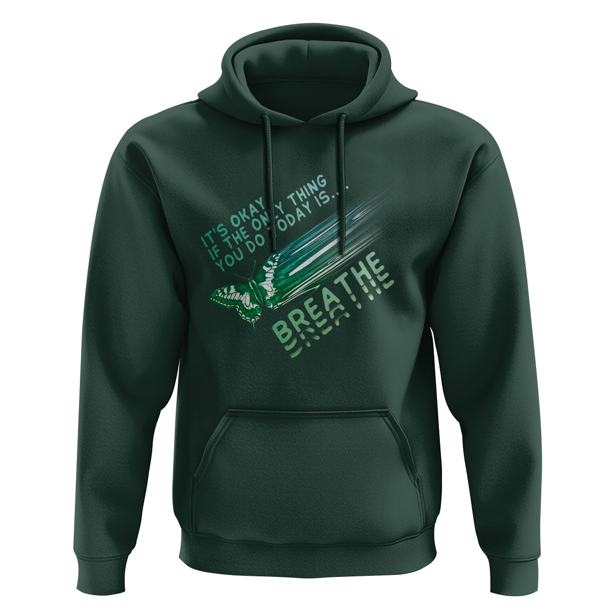 Suicide Prevention Awareness Hoodie It's Okay If The Only Thing You Do Today Is Breathe Aesthetic Butterfly Mental Health - Wonder Print Shop