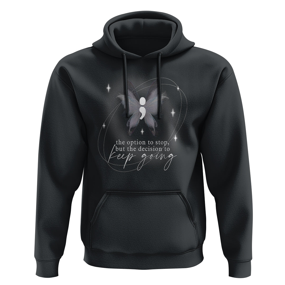 Suicide Prevention Awareness Hoodie The Option To Stop But The Decision To Keep Going Aesthetic Butterfly - Wonder Print Shop