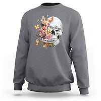 Mental Health Sweatshirt Good Energy Is Contagious Skull Flowers - Wonder Print Shop