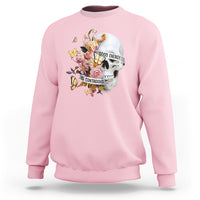 Mental Health Sweatshirt Good Energy Is Contagious Skull Flowers - Wonder Print Shop