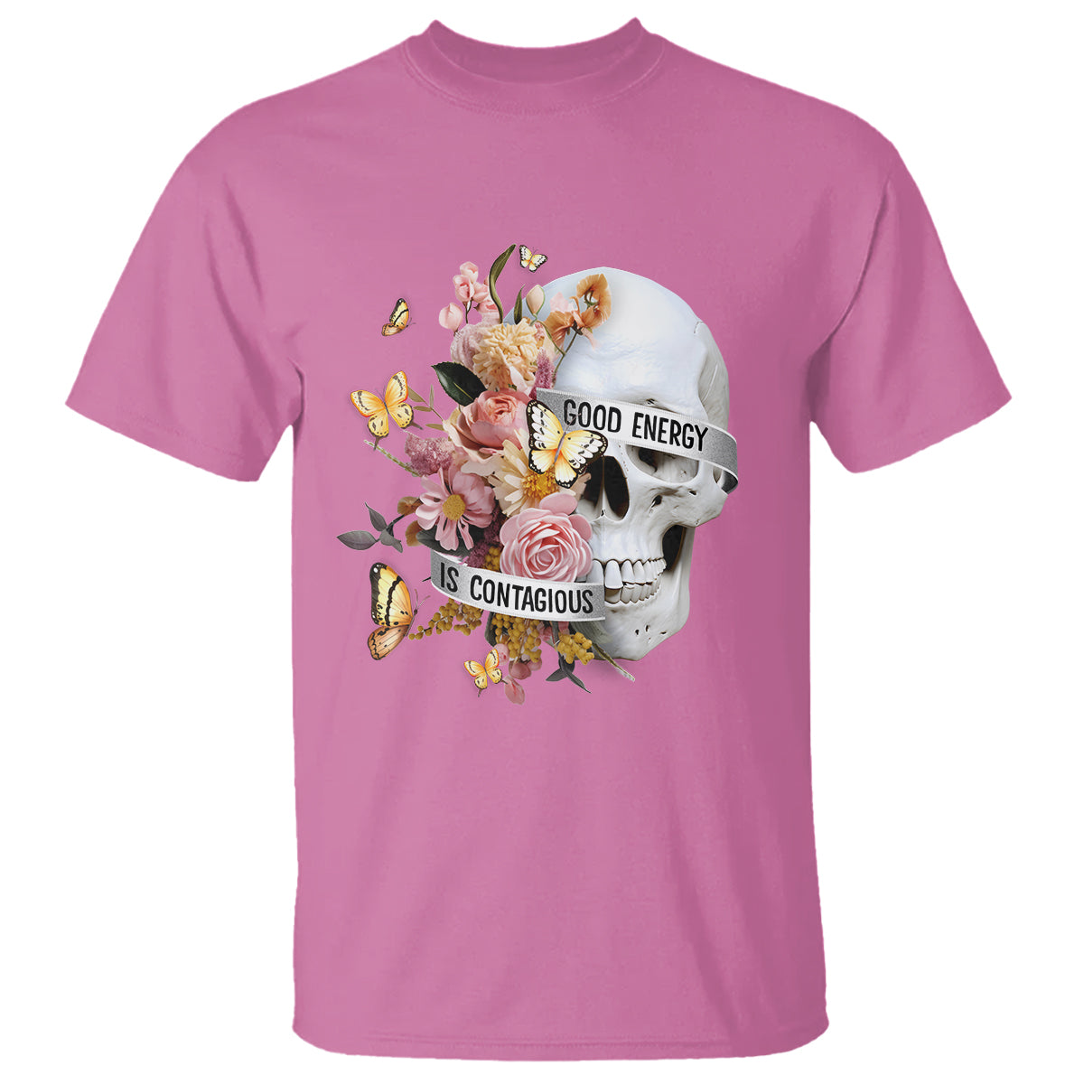 Mental Health T Shirt Good Energy Is Contagious Skull Flowers - Wonder Print Shop