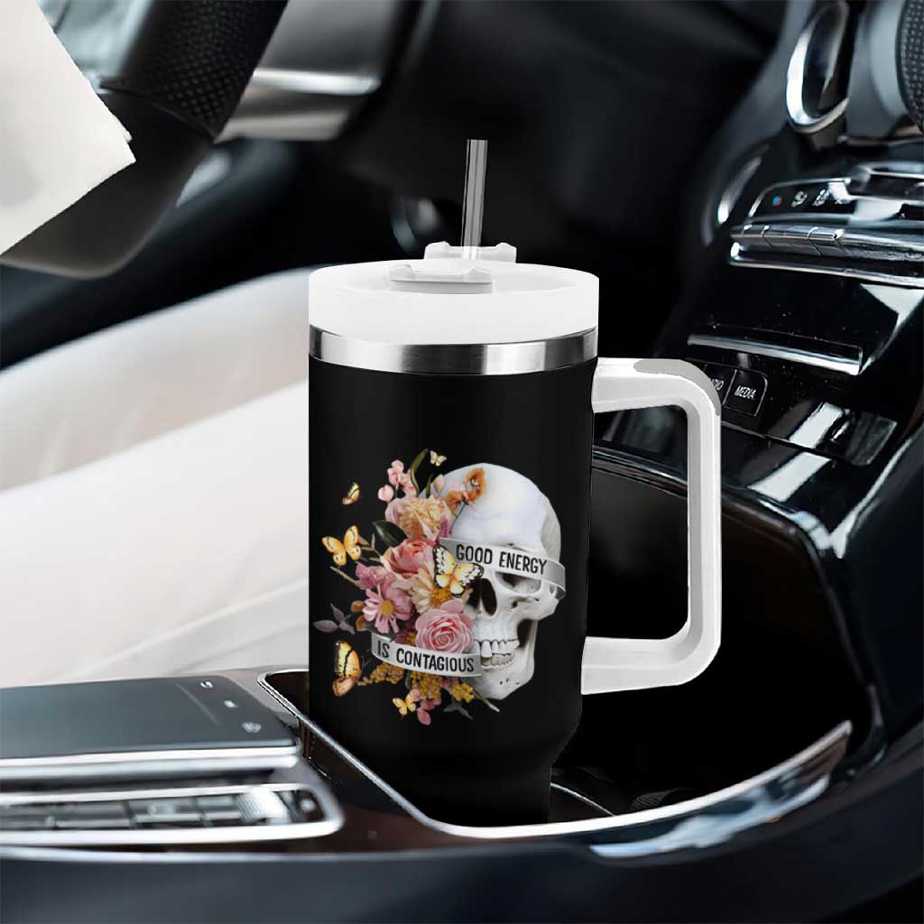 Mental Health Tumbler With Handle Good Energy Is Contagious Skull Flowers