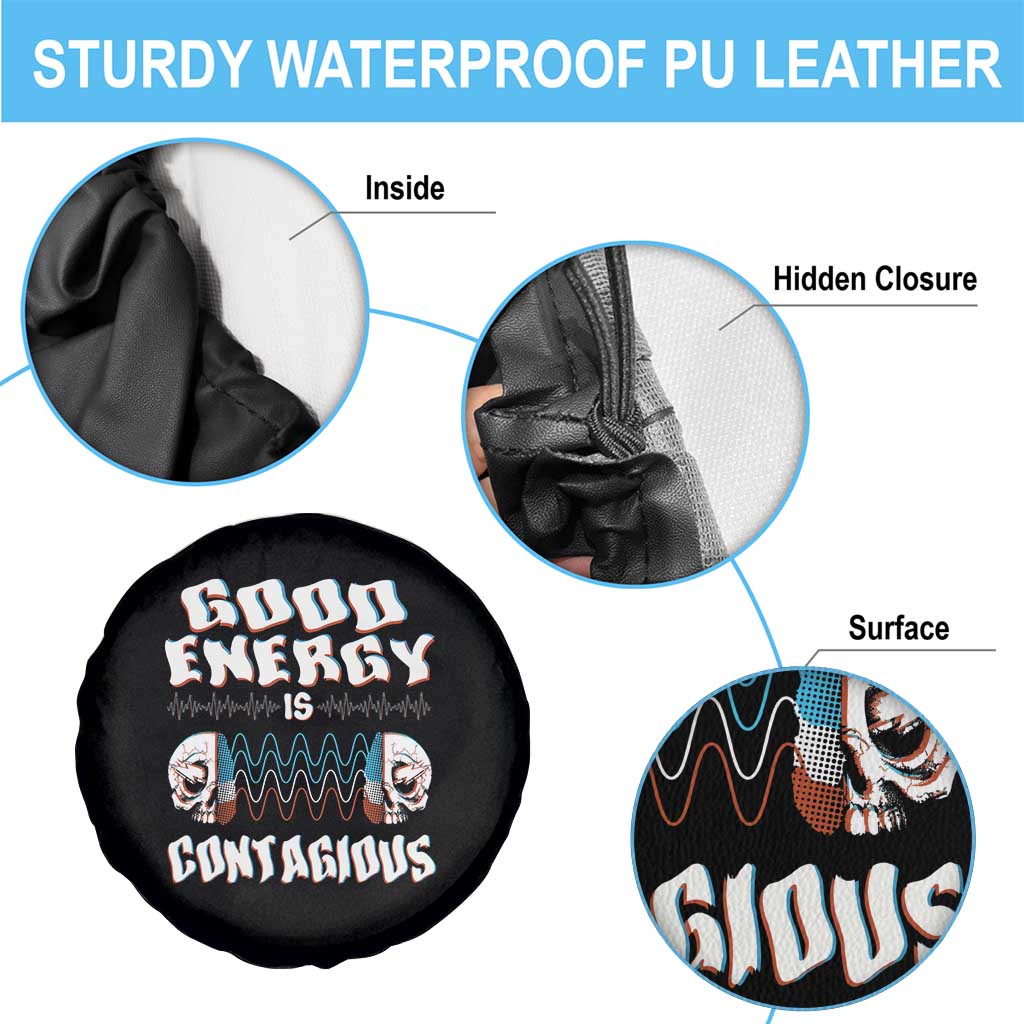 Mental Health Spare Tire Cover Good Energy Is Contagious Skull