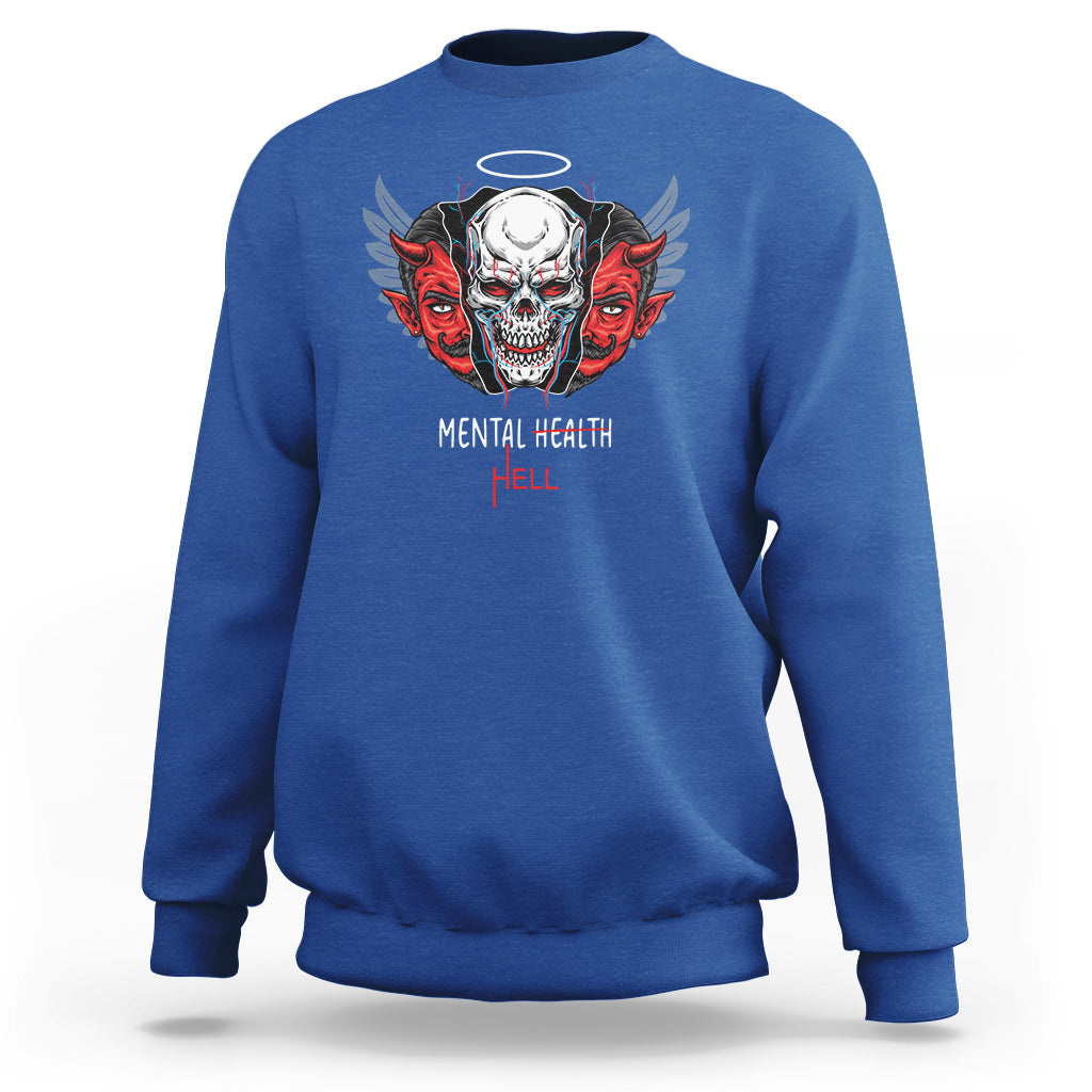 Mental Health Hell Satan Skull Sweatshirt - Wonder Print Shop