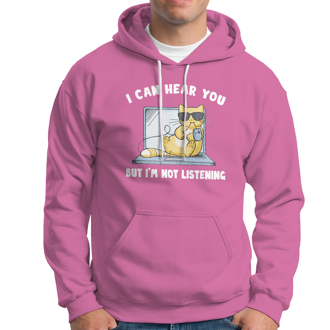 Cat Lover Hoodie I Can Hear You But I'm Not Listening - Wonder Print Shop