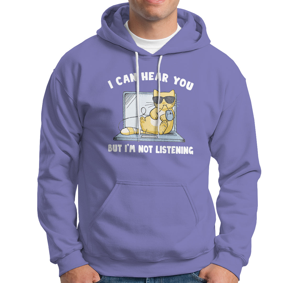 Cat Lover Hoodie I Can Hear You But I'm Not Listening - Wonder Print Shop