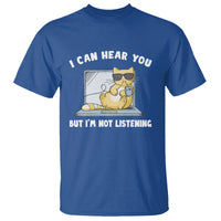 Cat Lover T Shirt I Can Hear You But I'm Not Listening - Wonder Print Shop