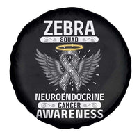 Zebra Squad Neuroendocrine Cancer Awareness Spare Tire Cover