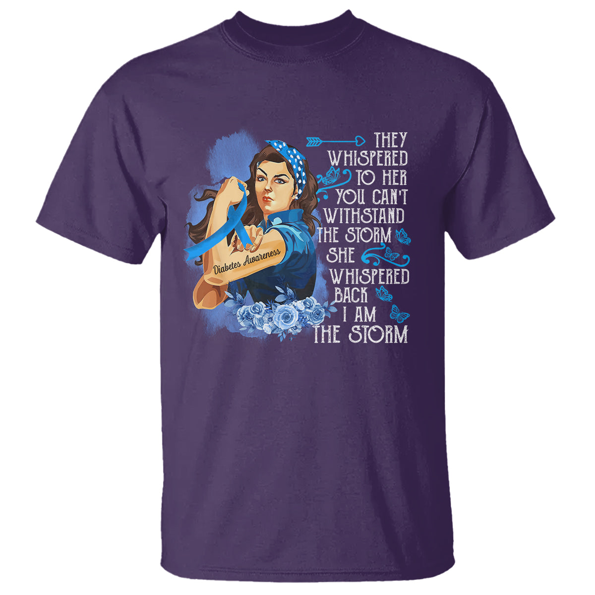 Whispered Back I'm The Storm Diabetes Cancer Awareness Month T Shirt - Wonder Print Shop