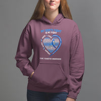 My Son's Fight Is My Fight Type 1 Diabetes Awareness Hoodie - Wonder Print Shop