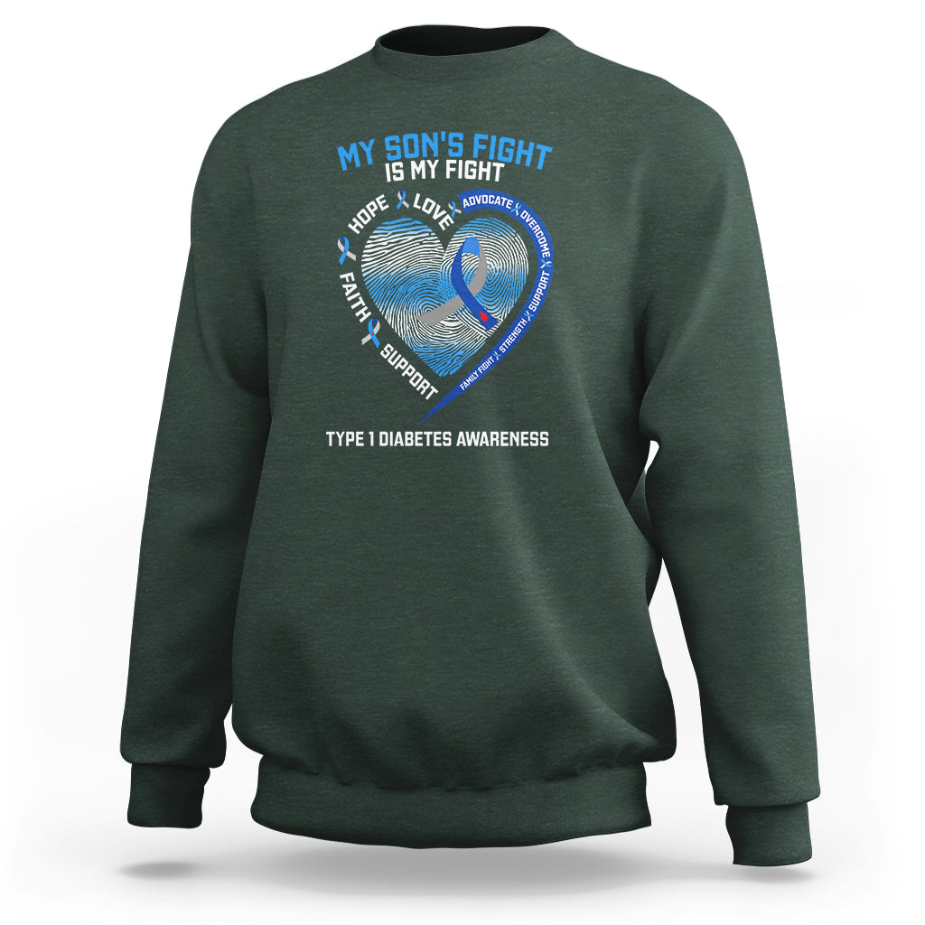 My Son's Fight Is My Fight Type 1 Diabetes Awareness Sweatshirt - Wonder Print Shop