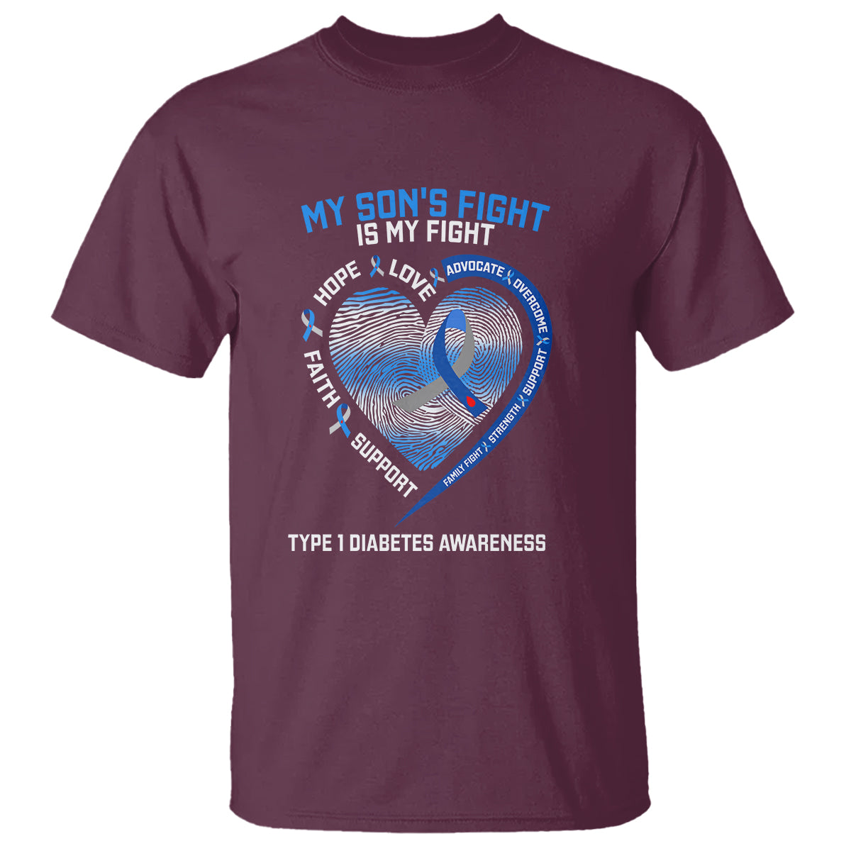 My Son's Fight Is My Fight Type 1 Diabetes Awareness T Shirt - Wonder Print Shop