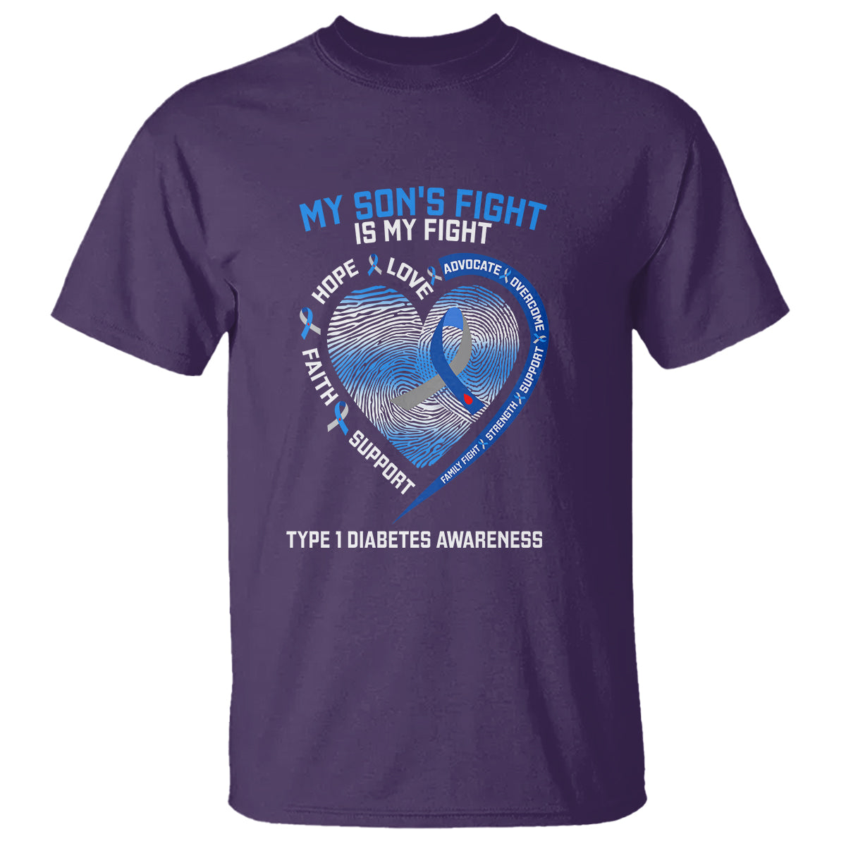 My Son's Fight Is My Fight Type 1 Diabetes Awareness T Shirt - Wonder Print Shop