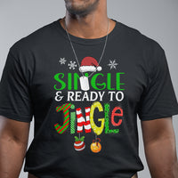 Single And Ready To Jingle Funny Christmas Ball T Shirt - Wonder Print Shop