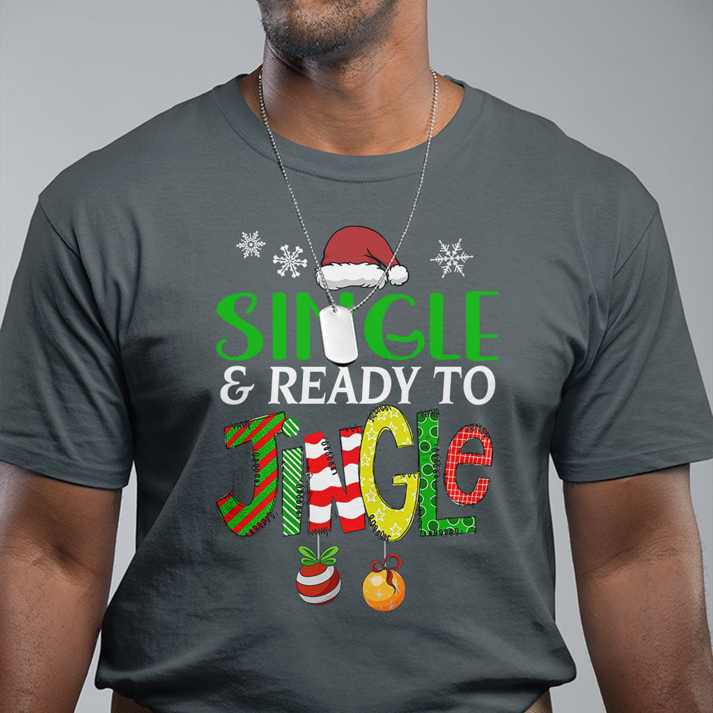 Single And Ready To Jingle Funny Christmas Ball T Shirt - Wonder Print Shop