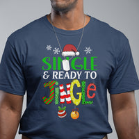 Single And Ready To Jingle Funny Christmas Ball T Shirt - Wonder Print Shop