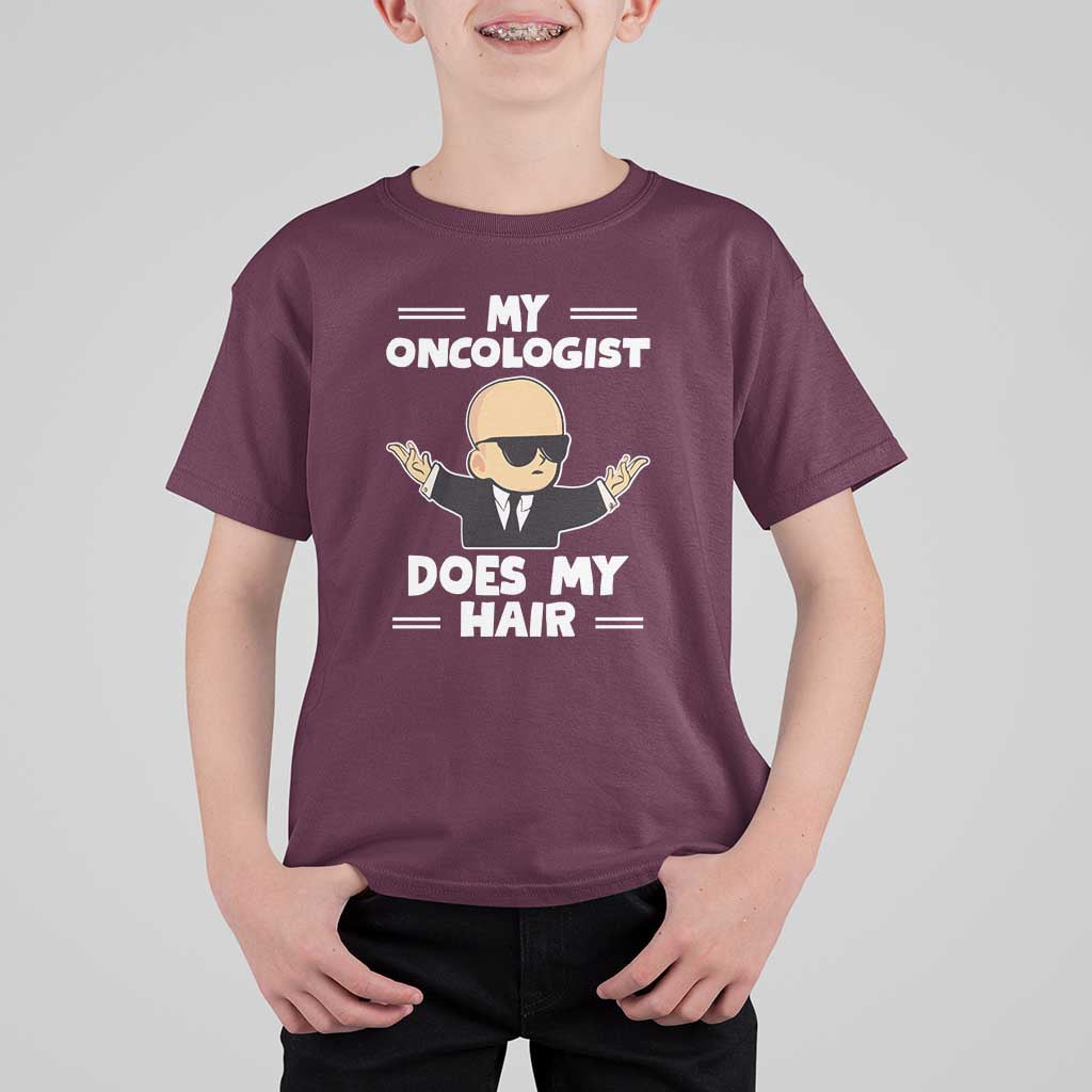 Chemotherapy Awareness T Shirt For Kid My Oncologist Does My Hair Cool Boys Man - Wonder Print Shop