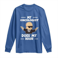 Chemotherapy Awareness Long Sleeve Shirt My Oncologist Does My Hair Cool Boys Man